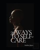 31 Ways To Self-Care
