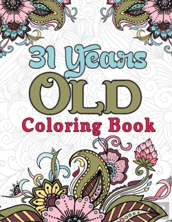 Bertrand.pt - 31 Years Old Coloring Book