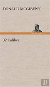 32 Caliber
