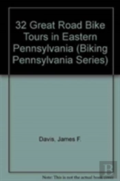 32 Great Road Bike Tours In Eastern Pennsylvania
