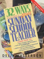 32 Ways To Be A Great Sunday School Teacher