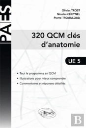 320 Qcm, Clés D'Anatomie ; Ue 5