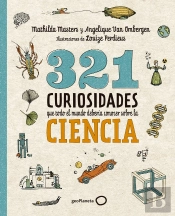 321 Curiosidades Que Todo El Mundo Deberia Conocer Sobre La