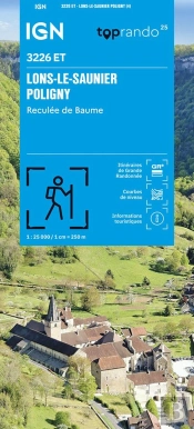 3226et : Lons-Le-Saunier, Poligny ; Reculée De Baume (4e Édition)