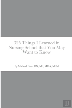 Bertrand.pt - 325 Things I Learned In Nursing School T