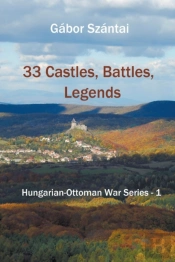 33 Castles, Battles, Legends