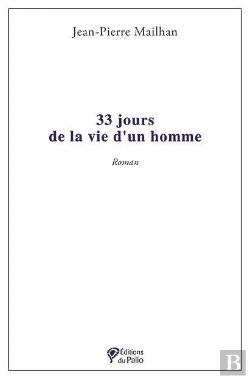 Bertrand.pt - 33 Jours De La Vie D'Un Homme