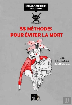 Bertrand.pt - 33 Méthodes Pour Éviter La Mort