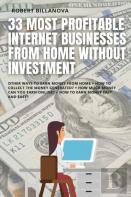 33 Most Profitable Internet Businesses From Home Without Investment