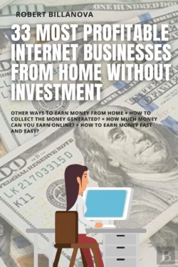Bertrand.pt - 33 Most Profitable Internet Businesses From Home Without Investment