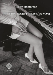 33 Petits Tours Et Puis S'En Vont