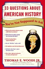 33 Questions About American History You'Re Not Supposed To Ask