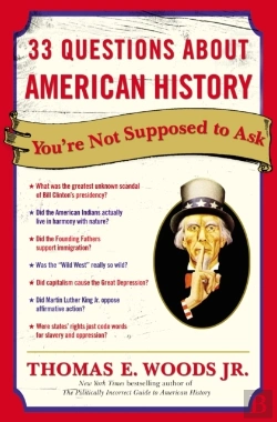 Bertrand.pt - 33 Questions About American History You'Re Not Supposed To Ask