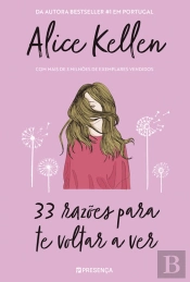33 Razões para Te Voltar a Ver