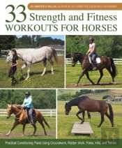 33 Strength And Fitness Workouts For Horses
