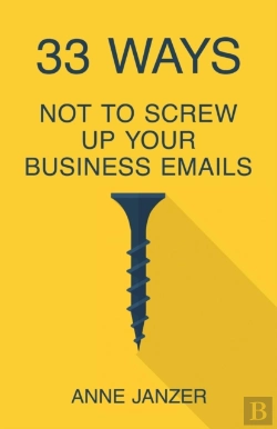 Bertrand.pt - 33 Ways Not To Screw Up Your Business Em