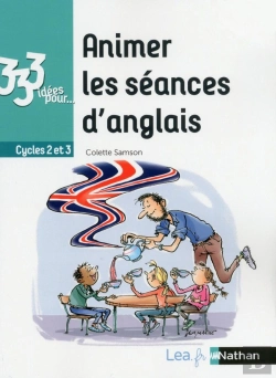 Bertrand.pt - 333 Idées Pour : Animer Les Séances D'Anglais (Édition 2018)