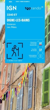 3340et : Digne-Les-Bains ; Sisteron, Les Mées (5e Édition)