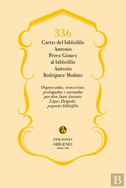 Bertrand.pt - 336 Cartas Del Bibliofilo Antonio Perez Gomez Al Bibbliofil