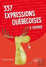 337 Expressions Québécoises À Dévorer