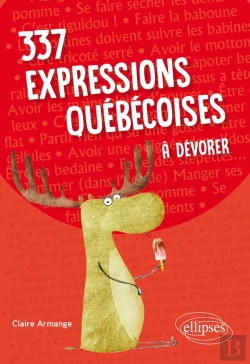 Bertrand.pt - 337 Expressions Québécoises À Dévorer