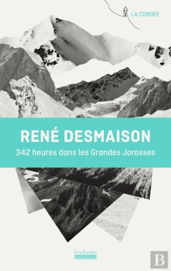 Bertrand.pt - 342 Heures Dans Les Grandes Jorasses