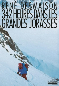 Bertrand.pt - 342 Heures Dans Les Grandes Jorasses