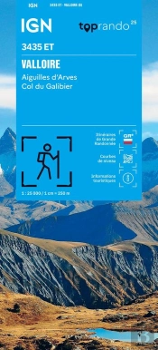 3435et : Valloire ; Aiguilles D'Arves, Col Du Galibier (6e Édition)