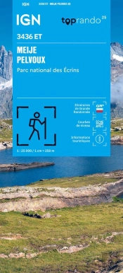 3436et : Meije, Pelvoux ; Parc National Des Écrins (6e Édition)
