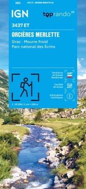 3437et : Orcières-Merlette ; Sirac, Mourre Froid, Parc National Des Écrins (6e Édition)