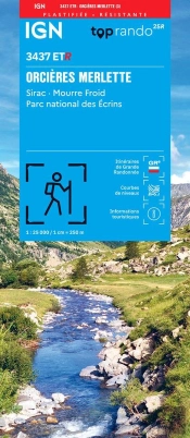 3437etr : Orcières-Merlette ; Sirac, Mourre Froid, Parc National Des Écrins (3e Édition)