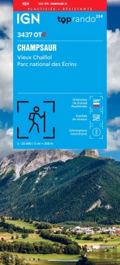 3437otr : Champsaur ; Vieux Chaillol, Parc National Des Écrins (3e Édition)