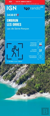 3438etr : Embrun, Les Orres ; Lac De Serre-Ponçon (3e Édition)