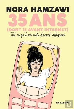 Bertrand.pt - 35 Ans (Dont 15 Avant Internet) : Tout Ce Qu'Il Me Reste D'Avant Instagram