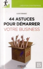 35 Astuces Pour Démarrer Votre Business