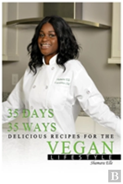 Bertrand.pt - 35 Days, 35 Ways Delicious Recipes For The Vegan Lifestyle