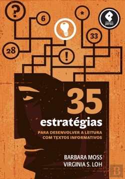 Bertrand.pt - 35 Estratégias para Desenvolver a Leitura com Textos Informativos