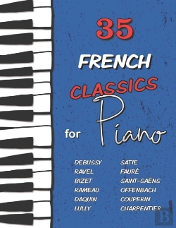 Bertrand.pt - 35 French Classics For Piano