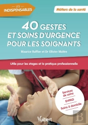 35 Gestes Et Soins D'Urgence Pour Les Soignants