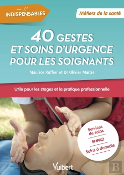 Bertrand.pt - 35 Gestes Et Soins D'Urgence Pour Les Soignants