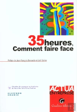 Bertrand.pt - 35 Heures ; Comment Faire Face
