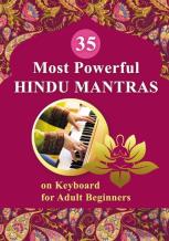 35 Most Powerful Hindu Mantras On Keyboard For Adult Beginners
