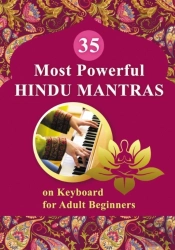 35 Most Powerful Hindu Mantras On Keyboard For Adult Beginners