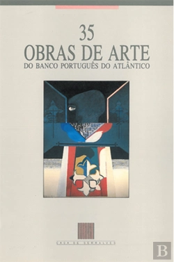 Bertrand.pt - 35 Obras de Arte do Banco Português do Atlântico