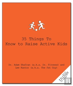 Bertrand.pt - 35 Things To Know To Raise Active Kids