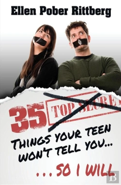 Bertrand.pt - 35 Things Your Teen Won'T Tell You, So I Will