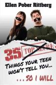 35 Things Your Teen Won'T Tell You, So I Will