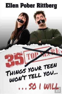Bertrand.pt - 35 Things Your Teen Won'T Tell You, So I Will
