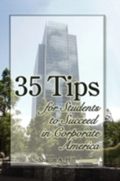 35 Tips For Students To Succeed In Corporate America