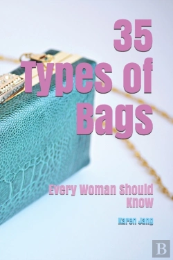 Bertrand.pt - 35 Types Of Bags